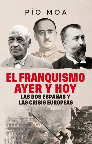 FRANQUISMO AYER Y HOY, EL | 9788410942974 | MOA, PIO | Llibreria La Gralla | Llibreria online de Granollers