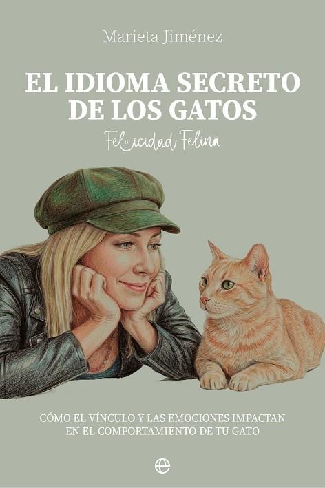 IDIOMA SECRETO DE LOS GATOS, EL | 9788410942943 | JIMÉNEZ, MARIETA | Llibreria La Gralla | Librería online de Granollers