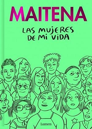 MUJERES DE MI VIDA, LAS | 9788426431387 | MAITENA, MAITENA | Llibreria La Gralla | Llibreria online de Granollers
