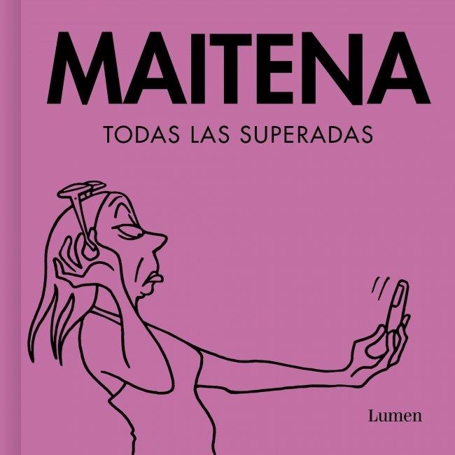 TODAS LAS SUPERADAS | 9788426434258 | MAITENA, MAITENA | Llibreria La Gralla | Llibreria online de Granollers