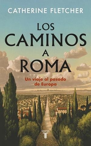 CAMINOS A ROMA, LOS | 9788430628551 | FLETCHER, CATHERINE | Llibreria La Gralla | Llibreria online de Granollers