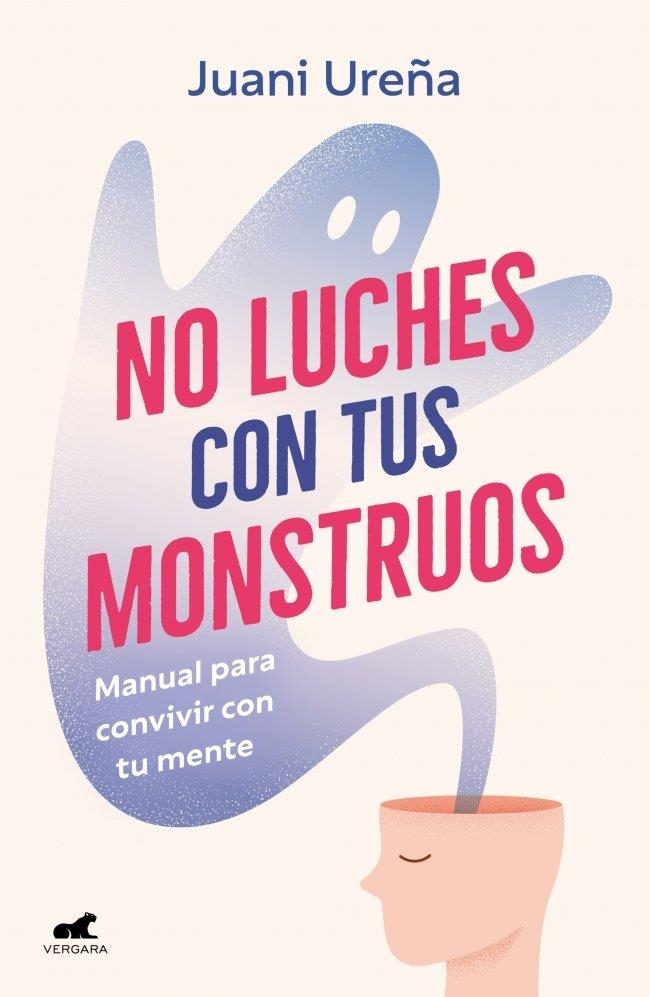 NO LUCHES CON TUS MONSTRUOS | 9788419820785 | UREÑA, JUANI | Llibreria La Gralla | Llibreria online de Granollers