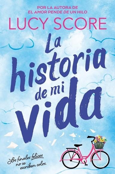 HISTORIA DE MI VIDA, LA  (STORY LAKE 1) | 9791387652364 | SCORE, LUCY | Llibreria La Gralla | Llibreria online de Granollers