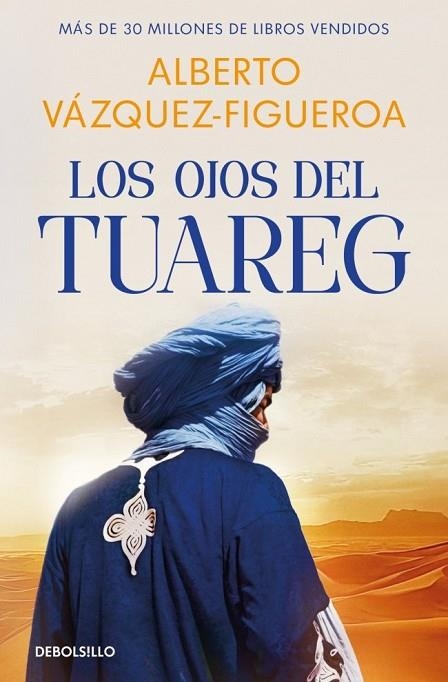 OJOS DEL TUAREG, LOS  (TUAREG 2) | 9788466390859 | VÁZQUEZ-FIGUEROA, ALBERTO | Llibreria La Gralla | Llibreria online de Granollers