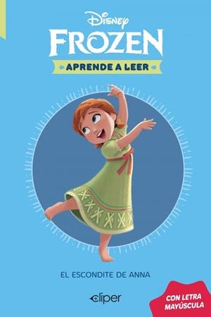 ESCONDITE DE ANNA, EL  DISNEY. APRENDE A LEER CON LETRA MAYÚSCULA 3 - EL | 9788419487605 | VVAA | Llibreria La Gralla | Llibreria online de Granollers