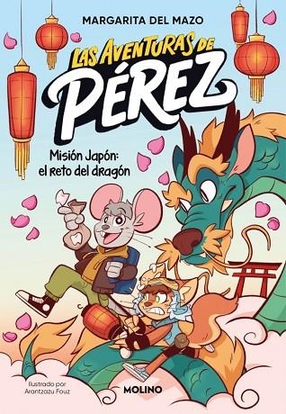 MISIÓN JAPÓN: EL RETO DEL DRAGÓN LAS AVENTURAS DE PÉREZ 1 - | 9788427255852 | DEL MAZO, MARGARITA | Llibreria La Gralla | Llibreria online de Granollers