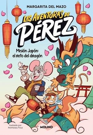 MISIÓN JAPÓN: EL RETO DEL DRAGÓN LAS AVENTURAS DE PÉREZ 1 - | 9788427255852 | DEL MAZO, MARGARITA | Llibreria La Gralla | Llibreria online de Granollers