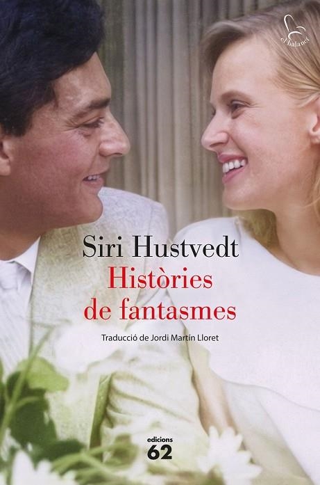 HISTÒRIES DE FANTASMES | 9788429783490 | HUSTVEDT, SIRI | Llibreria La Gralla | Librería online de Granollers