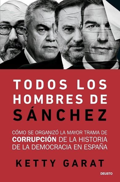 TODOS LOS HOMBRES DE SÁNCHEZ | 9788423440078 | GARAT, KETTY | Llibreria La Gralla | Librería online de Granollers