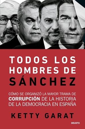 TODOS LOS HOMBRES DE SÁNCHEZ | 9788423440078 | GARAT, KETTY | Llibreria La Gralla | Librería online de Granollers