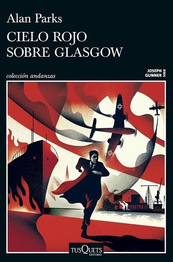 CIELO ROJO SOBRE GLASGOW (SERIE JOSEPH GUNNER 1) | 9788411077958 | PARKS, ALAN | Llibreria La Gralla | Llibreria online de Granollers