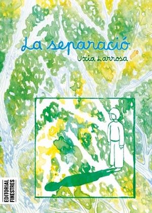 SEPARACIÓ, LA | 9788419523433 | LARROSA, UXÍA | Llibreria La Gralla | Llibreria online de Granollers