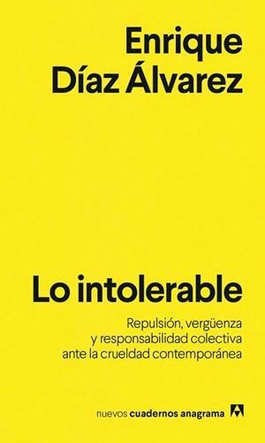 INTOLERABLE, LO | 9788433949318 | DÍAZ ÁLVAREZ, ENRIQUE | Llibreria La Gralla | Llibreria online de Granollers