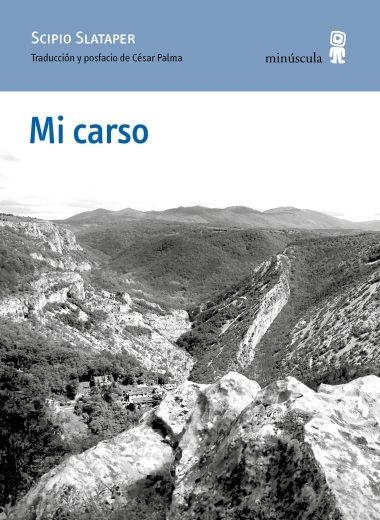 MI CARSO | 9791399004090 | SLATAPER, SCIPIO | Llibreria La Gralla | Llibreria online de Granollers