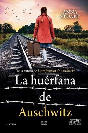 HUÉRFANA DE AUSCHWITZ, LA | 9791387788193 | STUART, ANNA | Llibreria La Gralla | Llibreria online de Granollers