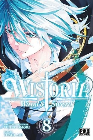 WISTORIA. WAND & SWORD, 8 | 9782811699109 | FUJINO, OMORI | Llibreria La Gralla | Llibreria online de Granollers