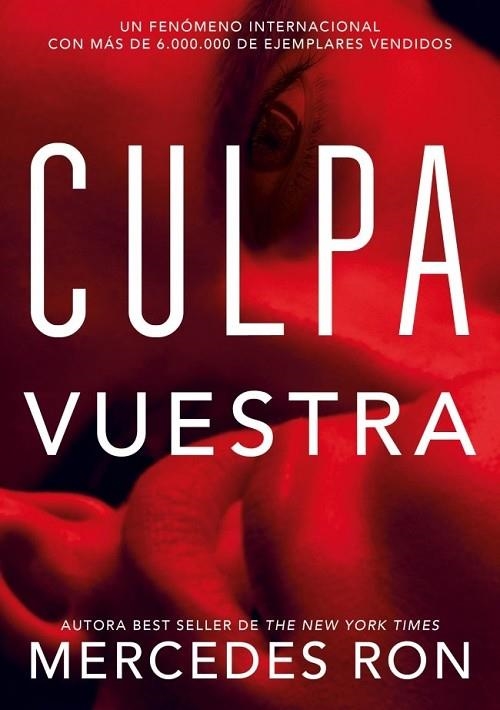 CULPA VUESTRA (CULPABLES 4) | 9791387924515 | RON, MERCEDES | Llibreria La Gralla | Llibreria online de Granollers