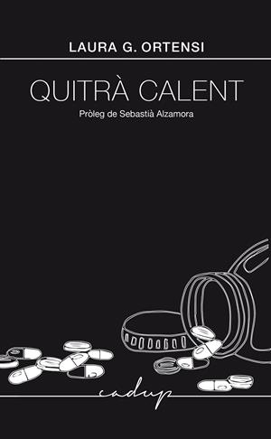 QUITRÀ CALENT | 9791399177008 | GONZÁLEZ ORTENSI, LAURA | Llibreria La Gralla | Librería online de Granollers