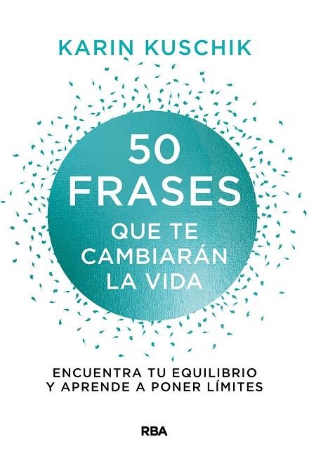 50 FRASES QUE TE CAMBIARÁN LA VIDA | 9788411320634 | KUSCHIK, KARIN | Llibreria La Gralla | Llibreria online de Granollers