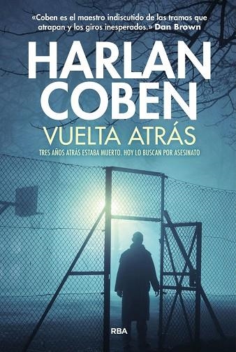 VUELTA ATRÁS | 9788411328555 | COBEN, HARLAN | Llibreria La Gralla | Librería online de Granollers