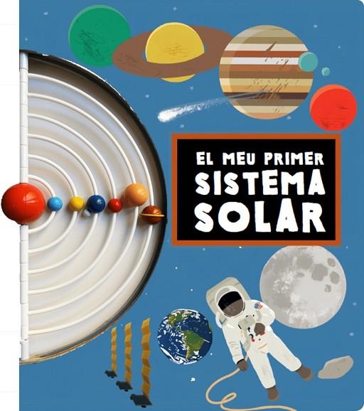 MEU PRIMER SISTEMA SOLAR, EL | 9788412905861 | BONAVISTA, RUFITO | Llibreria La Gralla | Llibreria online de Granollers