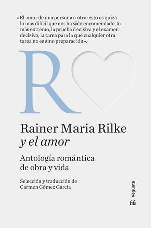 RAINER MARIA RILKE Y EL AMOR | 9788419794765 | RILKE, RAINER MARIA | Llibreria La Gralla | Llibreria online de Granollers
