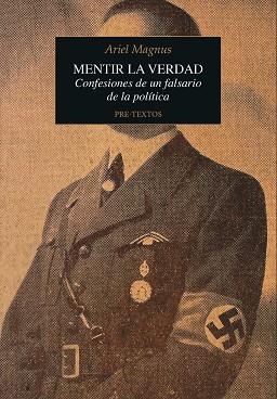 MENTIR LA VERDAD | 9791388054174 | MAGNUS, ARIEL | Llibreria La Gralla | Librería online de Granollers