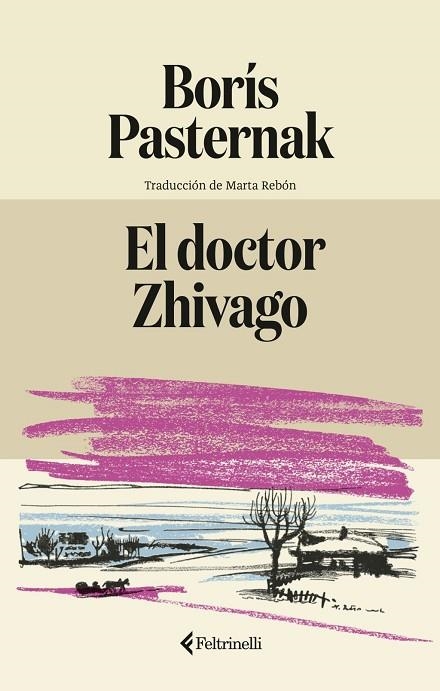 DOCTOR ZHIVAGO, EL | 9791388111020 | PASTERNAK, BORÍS | Llibreria La Gralla | Librería online de Granollers