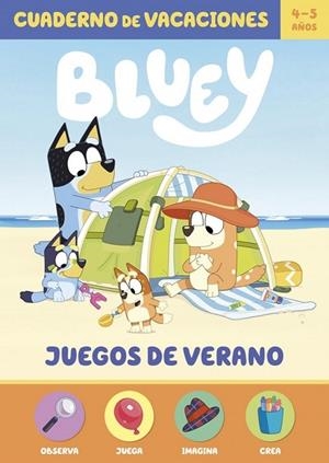 BLUEY. CUADERNO DE VACACIONES - JUEGOS DE VERANO (4-5 AÑOS) | 9788448873660 | BLUEY, BLUEY | Llibreria La Gralla | Llibreria online de Granollers
