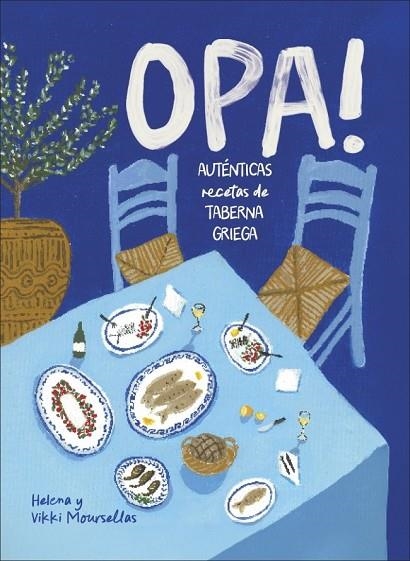 OPA! | 9780241802069 | MOURSELLAS, VIKKI /  HELENA, MOURSELLAS | Llibreria La Gralla | Llibreria online de Granollers