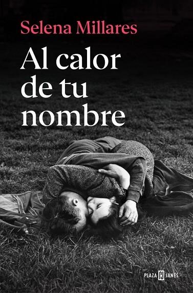 AL CALOR DE TU NOMBRE | 9788401037740 | MILLARES, SELENA | Llibreria La Gralla | Llibreria online de Granollers