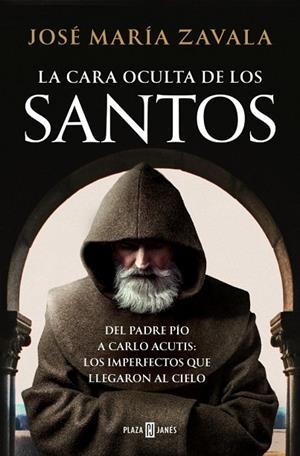 CARA OCULTA DE LOS SANTOS, LA | 9788401026799 | ZAVALA, JOSÉ MARÍA | Llibreria La Gralla | Librería online de Granollers
