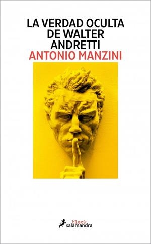 VERDAD OCULTA DE WALTER ANDRETTI, LA | 9791387640118 | MANZINI, ANTONIO | Llibreria La Gralla | Llibreria online de Granollers