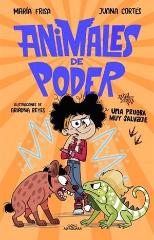 ANIMALES DE PODER 3 - UNA PRUEBA MUY SALVAJE | 9791387949211 | FRISA, MARÍA / CORTÉS, JUANA | Llibreria La Gralla | Llibreria online de Granollers