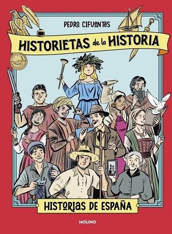 HISTORIETAS DE LA HISTORIA 1 - HISTORIAS DE ESPAÑA | 9788427253001 | CIFUENTES, PEDRO | Llibreria La Gralla | Llibreria online de Granollers