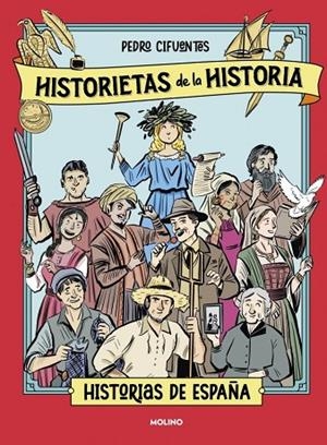 HISTORIETAS DE LA HISTORIA 1 - HISTORIAS DE ESPAÑA | 9788427253001 | CIFUENTES, PEDRO | Llibreria La Gralla | Llibreria online de Granollers