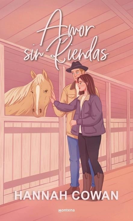 AMOR SIN RIENDAS | 9791387724054 | COWAN, HANNAH | Llibreria La Gralla | Llibreria online de Granollers