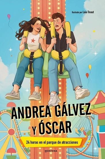 ANDREA GÁLVEZ Y ÓSCAR - 24 HORAS EN EL PARQUE DE ATRACCIONES | 9791387724627 | GÁLVEZ, ANDREA / FOSK, | Llibreria La Gralla | Llibreria online de Granollers