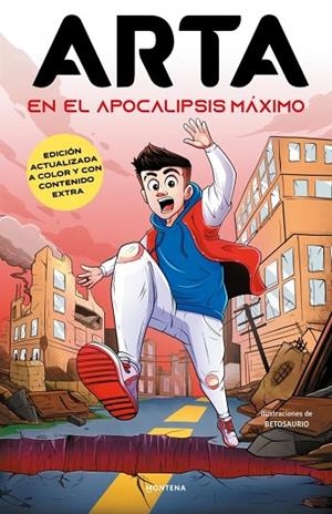 ARTA GAME 1. ARTA EN EL APOCALIPSIS MÁXIMO (EDICIÓN ESPECIAL) | 9791387973162 | ARTA GAME | Llibreria La Gralla | Llibreria online de Granollers
