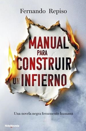 MANUAL PARA CONSTRUIR UN INFIERNO | 9788410140486 | REPISO, FERNANDO | Llibreria La Gralla | Llibreria online de Granollers