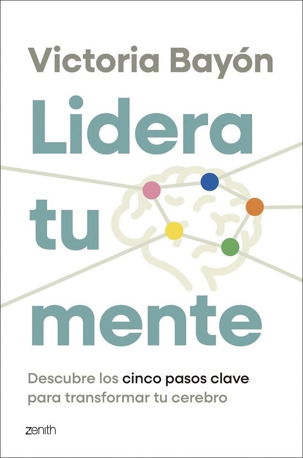 LIDERA TU MENTE | 9788408319429 | BAYÓN, VICTORIA | Llibreria La Gralla | Librería online de Granollers