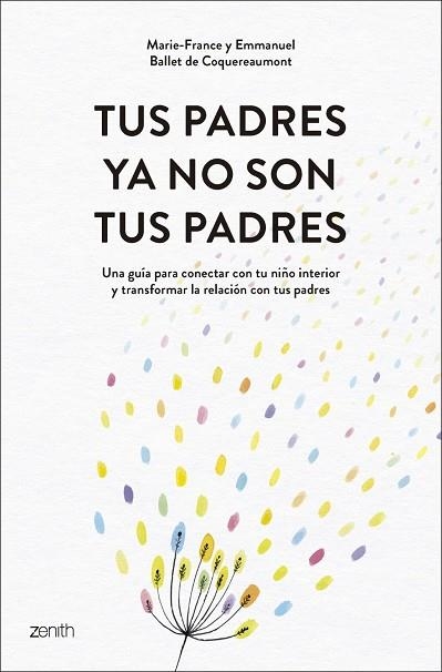 TUS PADRES YA NO SON TUS PADRES | 9788408319542 | BALLET DE COQUEREAUMONT, MARIE-FRANCE / BALLET DE COQUEREAUMONT, EMMANUEL | Llibreria La Gralla | Librería online de Granollers