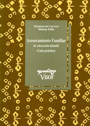 ASESORAMIENTO FAMILIAR DE EDUCACION INFANTIL | 9788477744108 | CERVERA, MONTSERRAT | Llibreria La Gralla | Librería online de Granollers