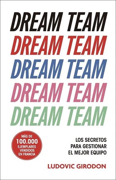 DREAM TEAM | 9788411005159 | GIRODON, LUDOVIC | Llibreria La Gralla | Llibreria online de Granollers