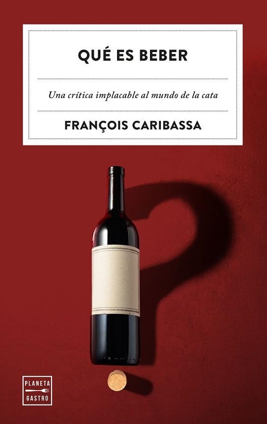 QUÉ ES BEBER | 9788408320661 | CARIBASSA, FRANÇOIS | Llibreria La Gralla | Librería online de Granollers