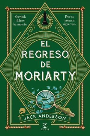 EL REGRESO DE MORIARTY | 9788467082241 | ANDERSON, JACK | Llibreria La Gralla | Llibreria online de Granollers