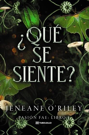 ¿QUÉ SE SIENTE? | 9791387739423 | O'RILEY, JENEANE | Llibreria La Gralla | Llibreria online de Granollers
