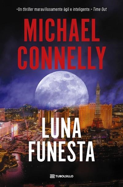 LUNA FUNESTA | 9791387739331 | CONNELLY, MICHAEL | Llibreria La Gralla | Llibreria online de Granollers