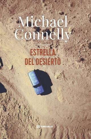 ESTRELLA DEL DESIERTO | 9791387739362 | CONNELLY, MICHAEL | Llibreria La Gralla | Llibreria online de Granollers