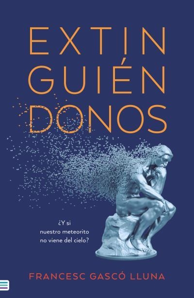 EXTINGUIÉNDONOS | 9788492917464 | GASCO, FRANCESC | Llibreria La Gralla | Librería online de Granollers